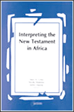 Interpreting The New Testament In Africa